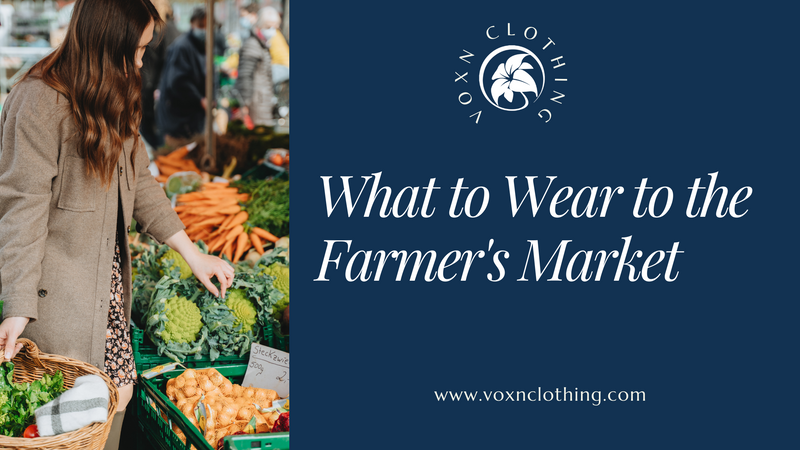 Blog cover with blue background and white letters that read "What to wear to the farmer's market" Underneath the voxn clothing logo and above the website title for shops in downtown boise idaho clothing stores womens clothing in boise idaho