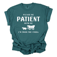 I'm From the 1900s Shirt